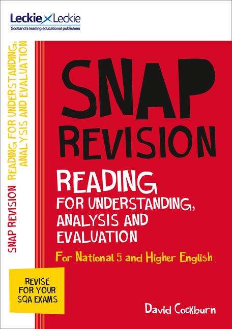 Book cover of N5/Higher English: Reading for Understanding, Analysis and Evaluation (PDF) (Leckie And Leckie Snap Revision)