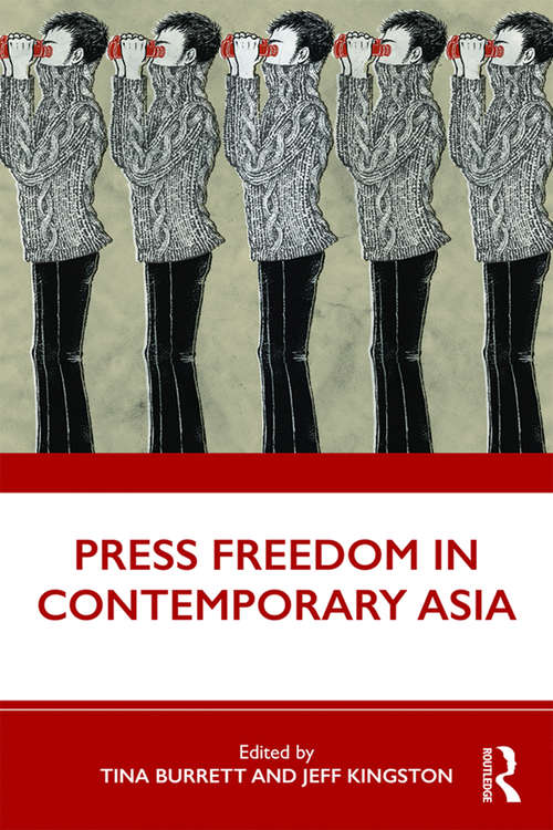 Book cover of Press Freedom in Contemporary Asia