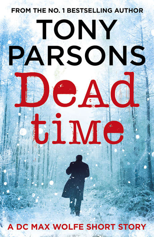 Book cover of Dead Time: A DC Max Wolfe Short Story