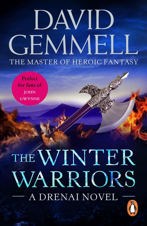 Book cover of The Winter Warriors: A stunning all-action adventure from the master of heroic fantasy that will have you gripped