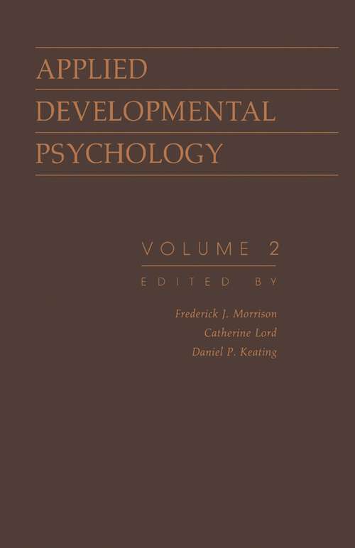 Book cover of Applied Developmental Psychology: Volume 2