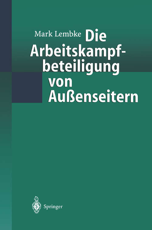 Book cover of Die Arbeitskampfbeteiligung von Außenseitern (2000)