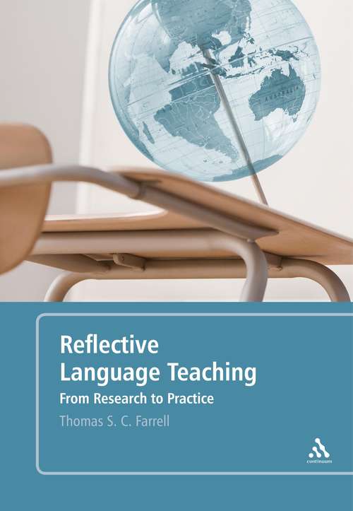 Book cover of Reflective Language Teaching: From Research to Practice (2) (English Language Teacher Development Ser.)