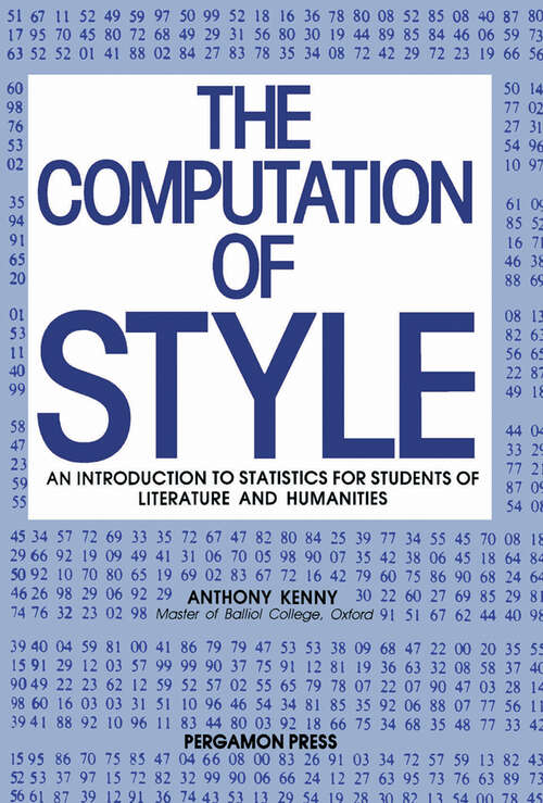 Book cover of The Computation of Style: An Introduction to Statistics for Students of Literature and Humanities