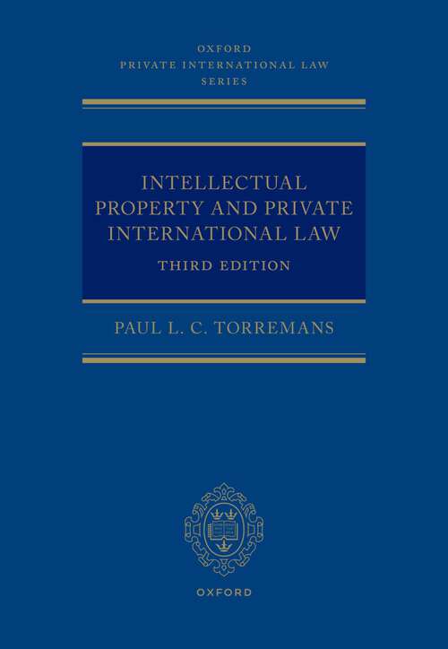 Book cover of Intellectual Property and Private International Law (Oxford Private International Law Series)