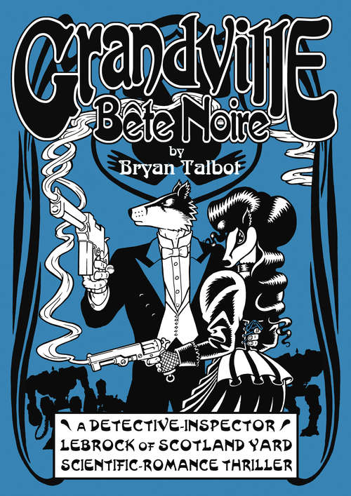 Book cover of Grandville Bete Noire (Grandville Series)