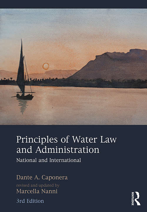 Book cover of Principles of Water Law and Administration: National and International, 3rd Edition (3)