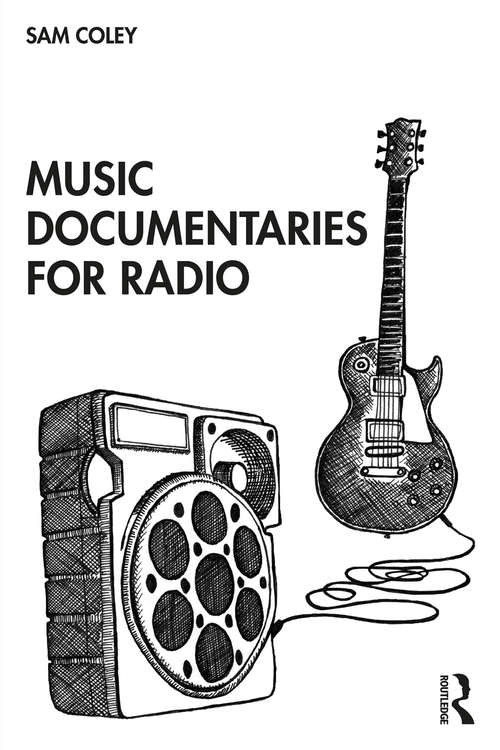 Book cover of Music Documentaries for Radio