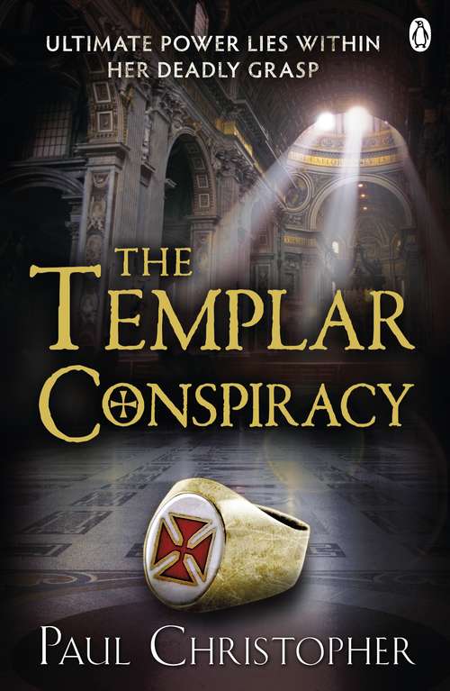 Book cover of The Templar Conspiracy (The Templars series #4)