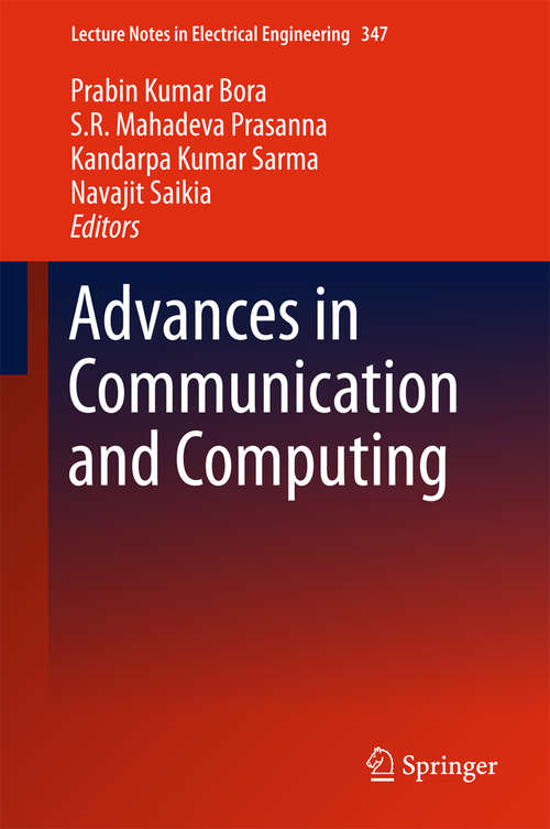 Book cover of Advances in Communication and Computing (2015) (Lecture Notes in Electrical Engineering #347)