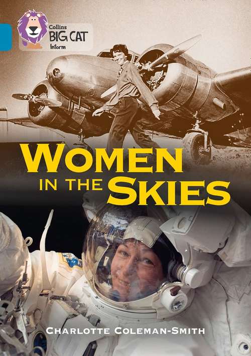 Book cover of Collins Big Cat, Band 13, Topaz: Women in the Skies (PDF)