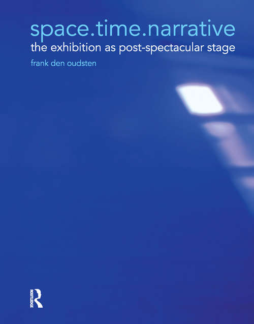 Book cover of space.time.narrative: the exhibition as post-spectacular stage