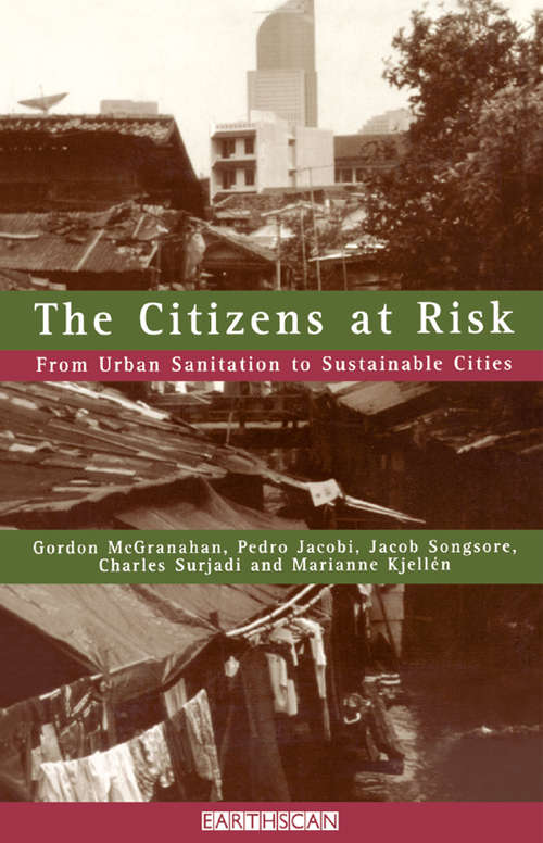 Book cover of The Citizens at Risk: From Urban Sanitation to Sustainable Cities