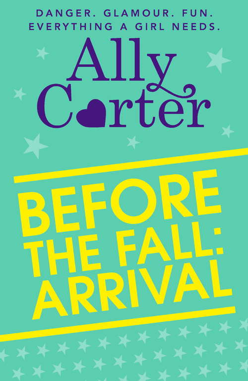 Book cover of Before the Fall: Arrival (Embassy Row #1)