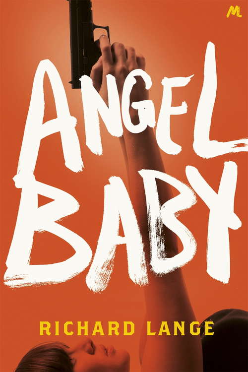 Book cover of Angel Baby: A Novel