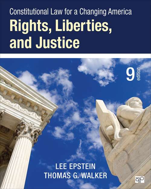 Book cover of Constitutional Law For A Changing America: Rights, Liberties, And Justice (PDF) ((9th edition))