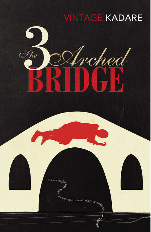 Book cover of The Three-Arched Bridge: A Novel
