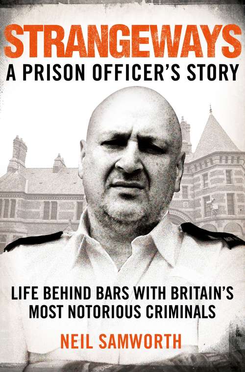 Book cover of Strangeways: A Prison Officer's Story