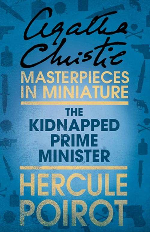 Book cover of The Kidnapped Prime Minister: An Agatha Christie Short Story (ePub edition)