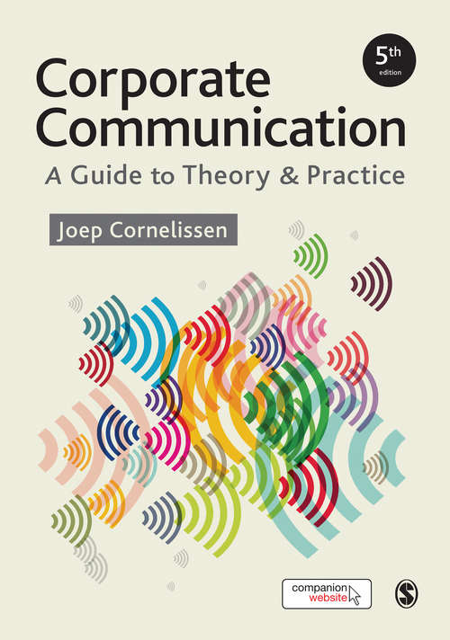 Book cover of Corporate Communication: A Guide to Theory and Practice (PDF)