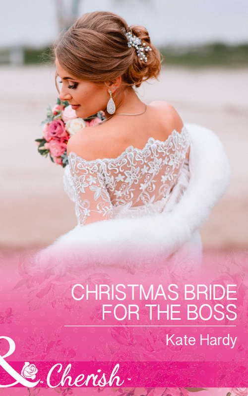 Book cover of Christmas Bride For The Boss: Married Till Christmas (the Bravos Of Justice Creek, Book 9) / Christmas Bride For The Boss (ePub edition) (Mills And Boon Cherish Ser.: Vol. 4598)