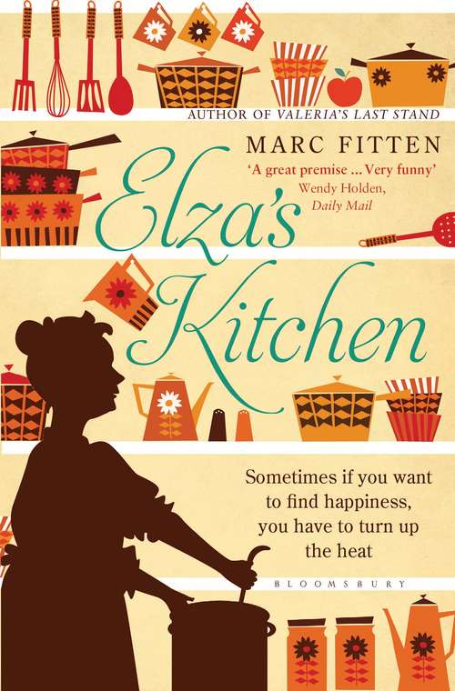 Book cover of Elza's Kitchen: A Novel