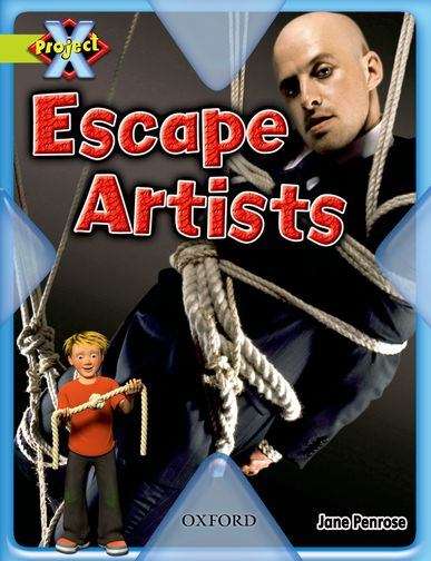 Book cover of Project X, Book Band 11, Lime, Trapped: Escape Artists (PDF)
