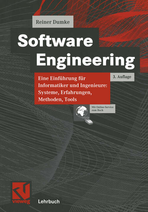 Book cover of Software Engineering: Eine Einführung für Informatiker und Ingenieure: Systeme, Erfahrungen, Methoden, Tools (3., überarb. Aufl. 2001)