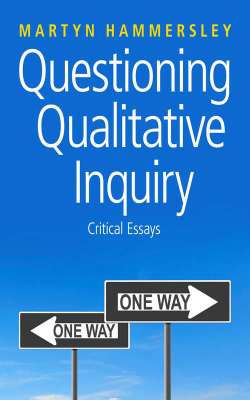 Book cover of Questioning Qualitative Inquiry: Critical Essays