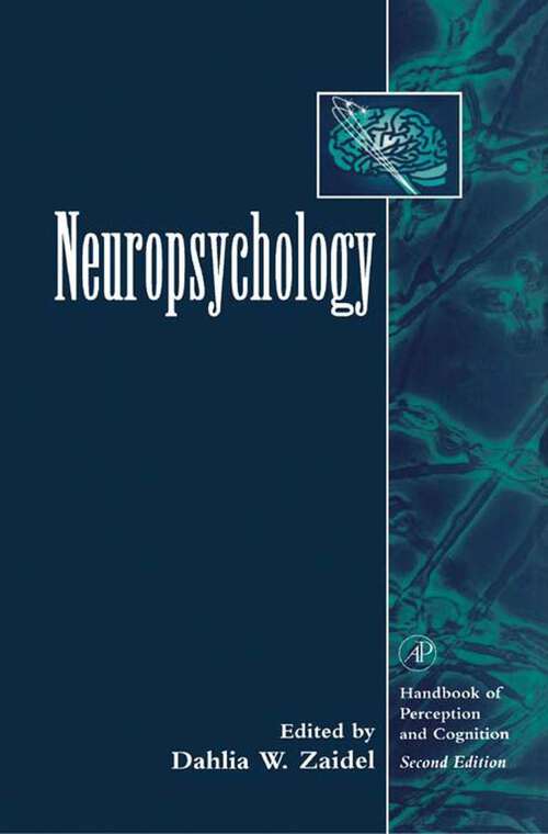 Book cover of Neuropsychology: Neurological, Cognitive, And Evolutionary Perspectives (2) (Handbook of Perception and Cognition)