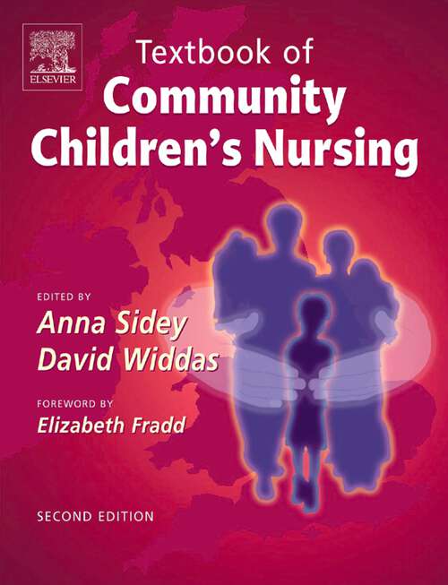 Book cover of Textbook of Community Children's Nursing E-Book: Textbook of Community Children's Nursing E-Book (2)