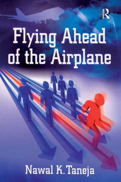 Book cover of Flying Ahead of the Airplane