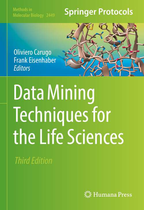 Book cover of Data Mining Techniques for the Life Sciences (3rd ed. 2022) (Methods in Molecular Biology #2449)