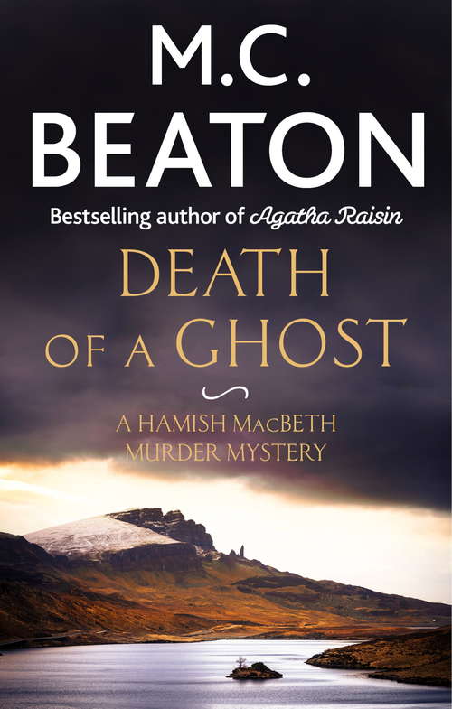 Book cover of Death of a Ghost (Hamish Macbeth #32)