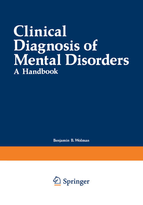 Book cover of Clinical Diagnosis of Mental Disorders: A Handbook (1978)