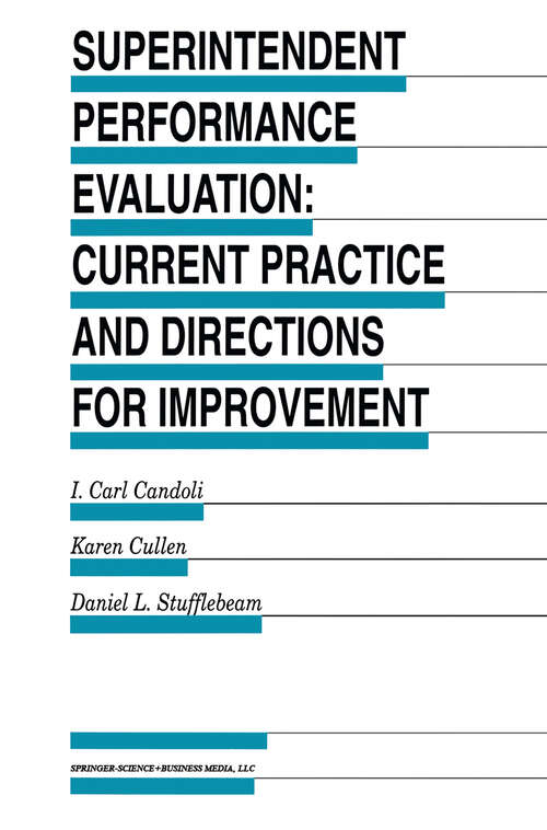 Book cover of Superintendent Performance Evaluation: Current Practice and Directions for Improvement (1997) (Evaluation in Education and Human Services #45)