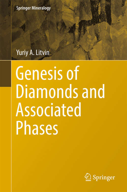 Book cover of Genesis of Diamonds and Associated Phases (Springer Mineralogy)