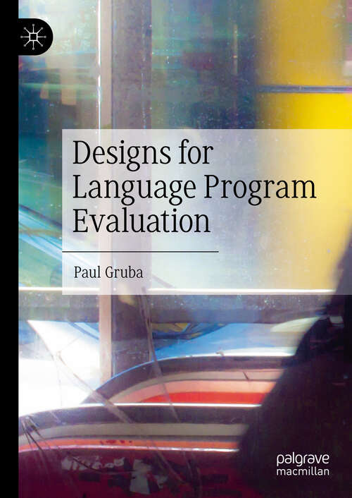 Book cover of Designs for Language Program Evaluation