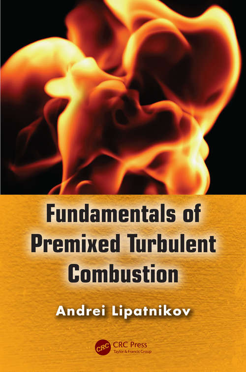 Book cover of Fundamentals of Premixed Turbulent Combustion