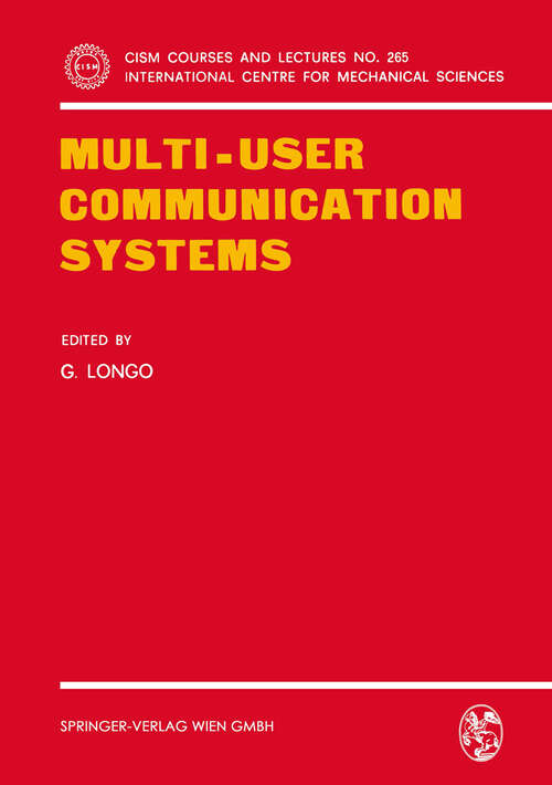 Book cover of Multi-User Communication Systems (1981) (CISM International Centre for Mechanical Sciences #265)