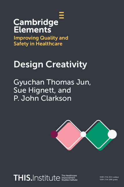 Book cover of Design Creativity (Elements of Improving Quality and Safety in Healthcare)