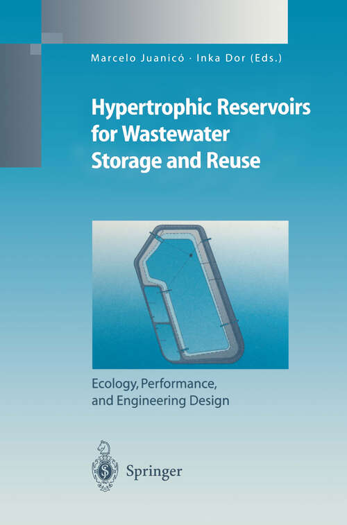 Book cover of Hypertrophic Reservoirs for Wastewater Storage and Reuse: Ecology, Performance, and Engineering Design (1999) (Environmental Science and Engineering)