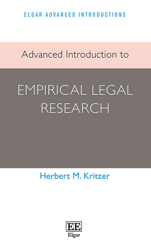 Book cover of Advanced Introduction to Empirical Legal Research (Elgar Advanced Introductions series)