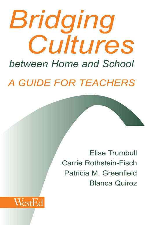 Book cover of Bridging Cultures Between Home and School: A Guide for Teachers