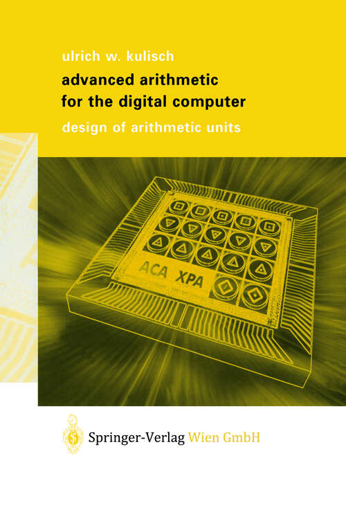 Book cover of Advanced Arithmetic for the Digital Computer: Design of Arithmetic Units (2002)
