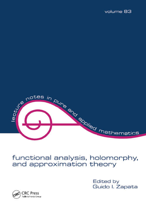 Book cover of Functional Analysis, Holomorphy, and Approximation Theory