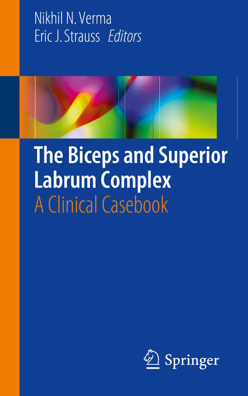 Book cover of The Biceps and Superior Labrum Complex: A Clinical Casebook