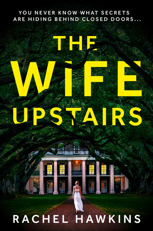 Book cover of The Wife Upstairs: A Novel