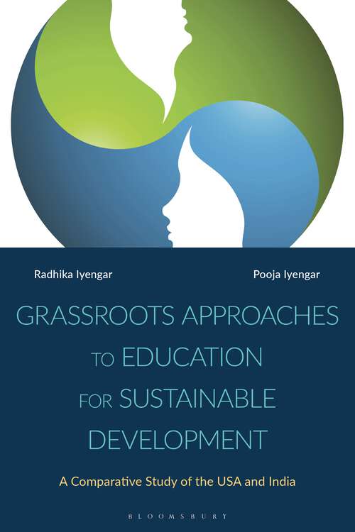 Book cover of Grassroots Approaches to Education for Sustainable Development: A Comparative Study of the USA and India