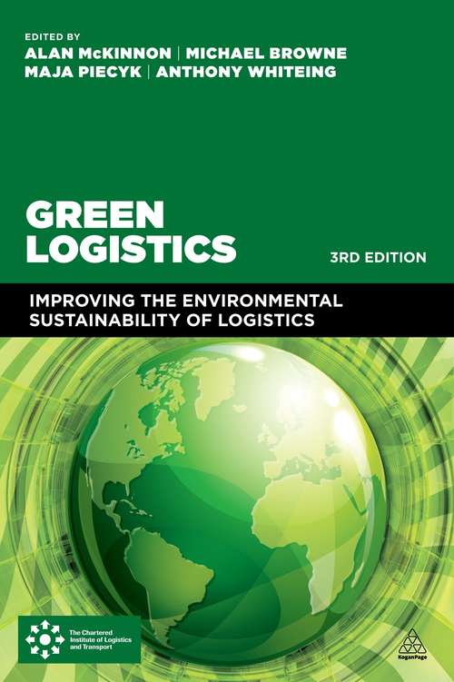 Book cover of Green Logistics: Improving the Environmental Sustainability of Logistics (3)